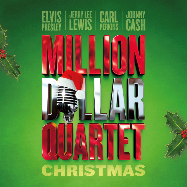 Holiday Rock n’ Roll Musical “Million Dollar Quartet Christmas” Will Play Balboa Theatre December 11 & 12