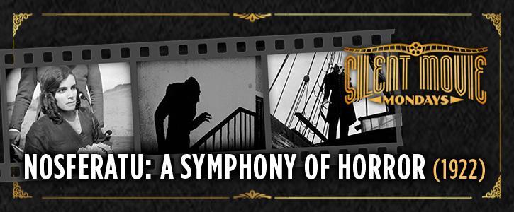 Silent Movie Mondays Nosferatu